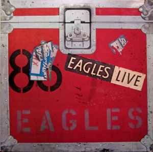 Eagles Live - Eagles