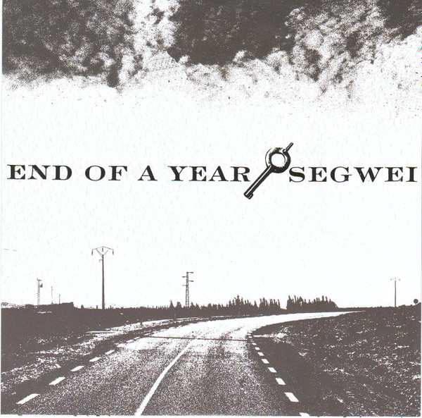 End Of A Year / Segwei by End Of A Year, Segwei