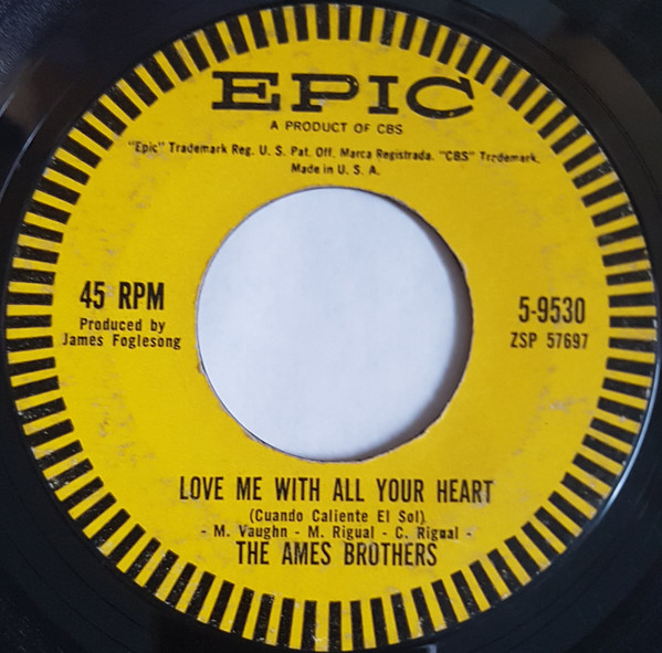 The Ames Brothers – Love Me With All Your Heart (1962, Vinyl