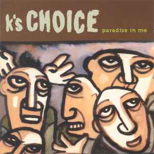K's Choice - Paradise In Me album cover