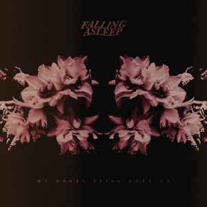 Falling Asleep - My Heart Still Goes On album cover