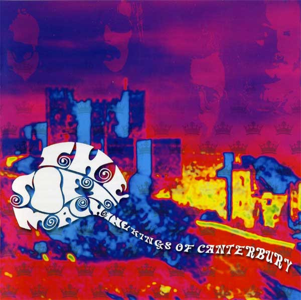 The Soft Machine – Kings Of Canterbury (2003, CD) - Discogs