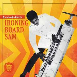 An Introduction To Ironing Board Sam - Ironing Board Sam
