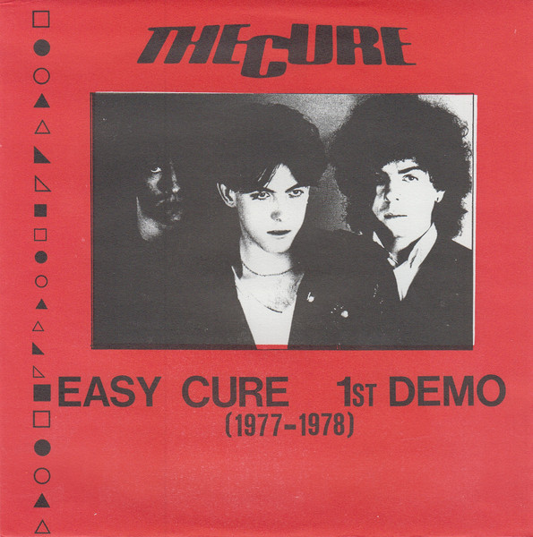 The Cure Easy Cure 1st Demo (19771978) (1990, Red Sleeve, Vinyl