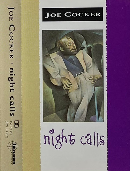 Joe Cocker – Night Calls (1992, Cassette) - Discogs