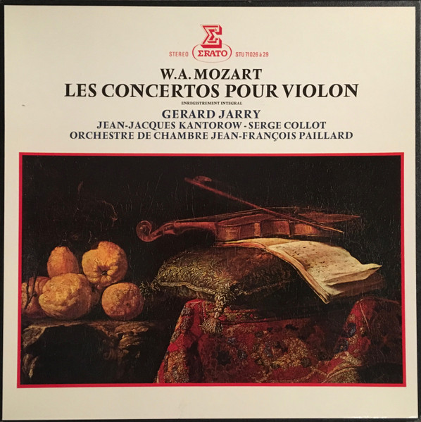 W.A. Mozart - Gerard Jarry, Jean-Jacques Kantorow - Serge Collot ...