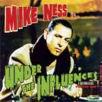 Cover of Under The Influences, 1999, CD