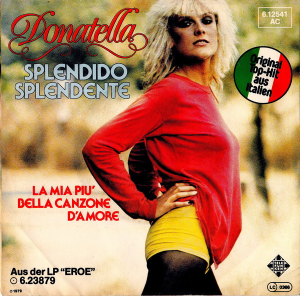 Donatella – Splendido Splendente (1979, Vinyl) - Discogs