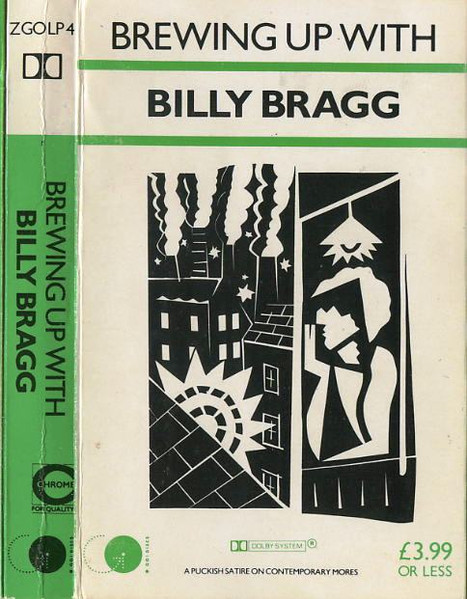 Billy Bragg – Brewing Up With Billy Bragg (1984, Vinyl) - Discogs