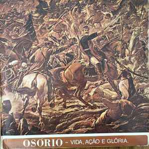 Orquestra Sinfônica de Porto Alegre - Osório - Vida, Ação E Glória album cover