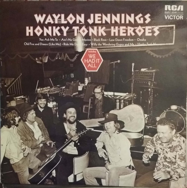 Waylon Jennings – Honky Tonk Heroes (1980, Indianapolis Pressing 