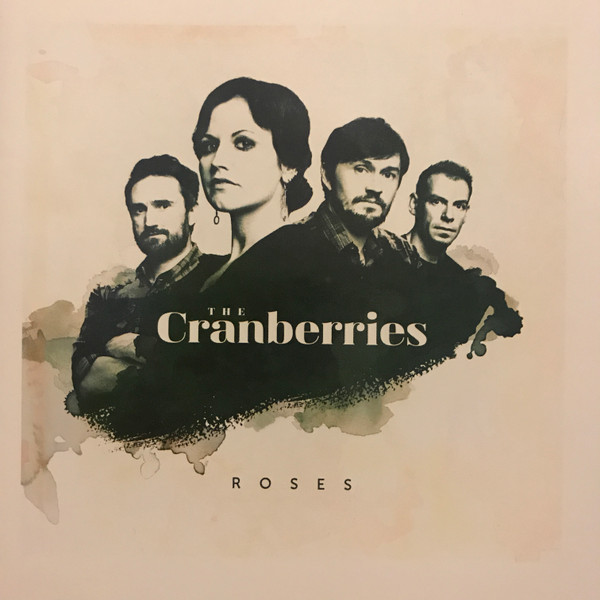 The Cranberries Roses Releases Discogs