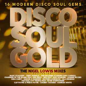 Various - Disco Soul Gold (The Nigel Lowis Mixes) album cover