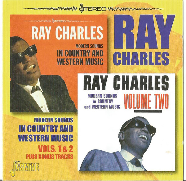 Ray Charles – Modern Sounds In Country And Western Music Vols. 1