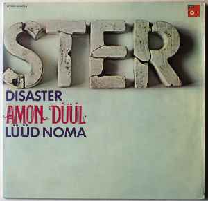 Disaster (Lüüd Noma) - Amon Düül