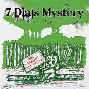 7 Dials Mystery - Dog Against The System album cover