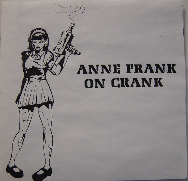 descargar álbum Anne Frank On Crank - Anne Frank On Crank