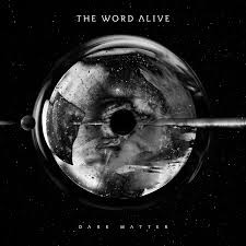 ladda ner album The Word Alive - Dark Matter