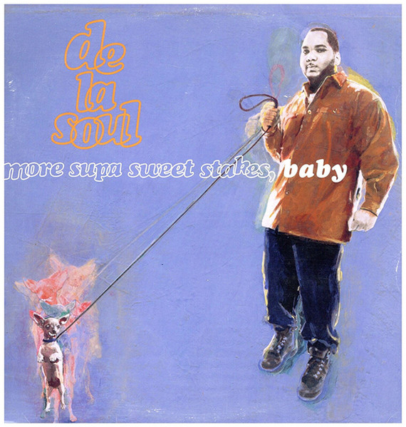 De La Soul – More Supa Sweet Stakes, Baby (1996, Orange, Vinyl 