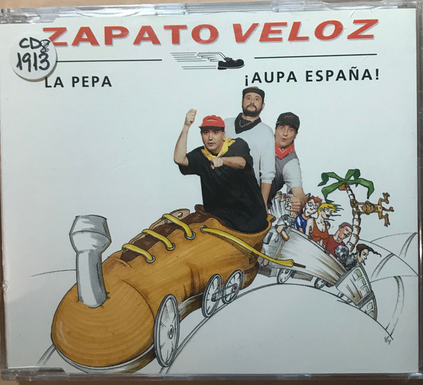 last ned album Zapato Veloz - La Pepa Aupa España