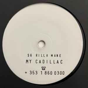 SG Rilla Mane - My Cadillac / Nailed 'N' Nihilated album cover