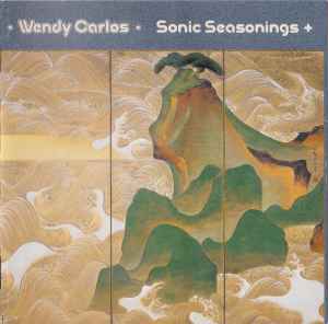 Sonic Seasonings + - Wendy Carlos