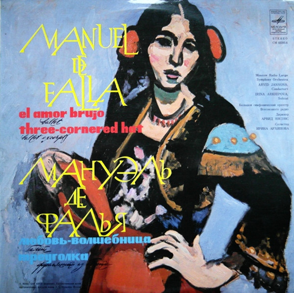 baixar álbum Manuel De Falla, Moscow Radio Large Symphony Orchestra - El Amor Brujo Three Cornered Hat