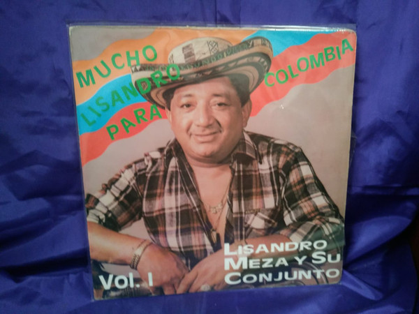 last ned album Lisandro Meza Y Su Conjunto - Mucho Lisandro Para Colombia Vol 1