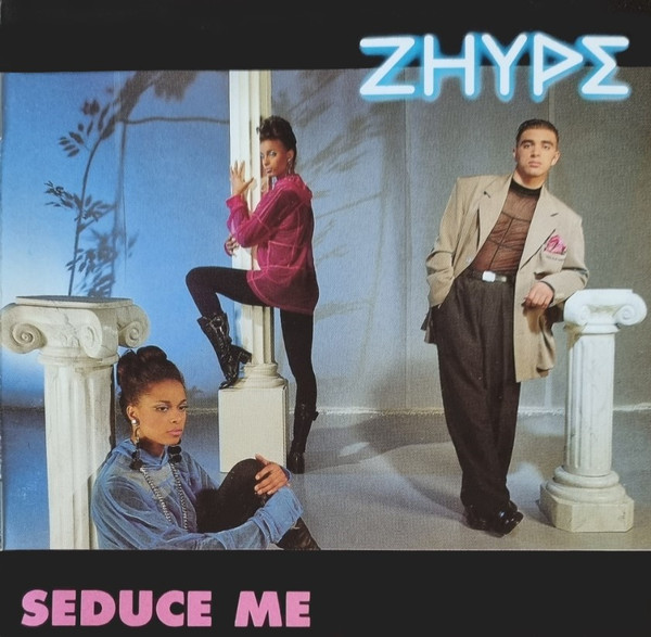 Zhype – Seduce Me (1992, CD) - Discogs