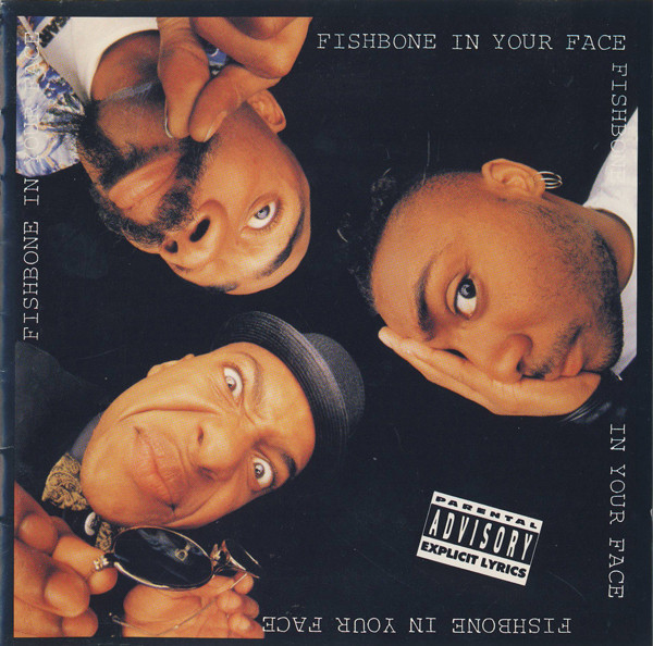 In your face de Fishbone, CD chez cedrikds3 - Ref:124603411