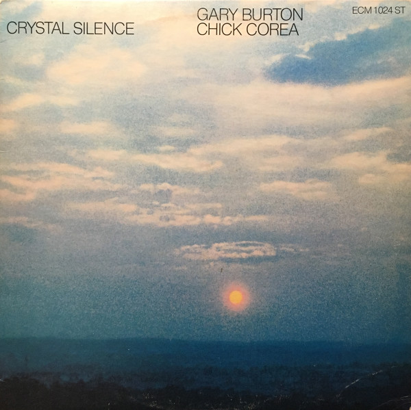 Gary Burton Chick Corea Crystal Silence 1973 All Disc