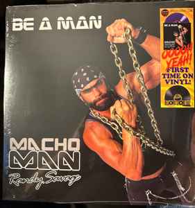 Macho Man Randy Savage - Be A Man album cover
