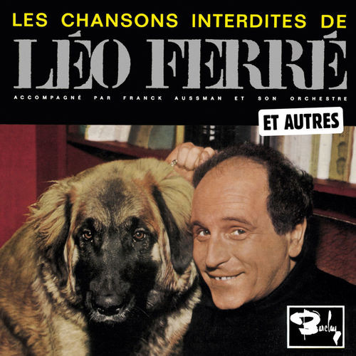 descargar álbum Léo Ferré - Les Chansons Interdites Et Autres