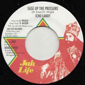 Icho Candy - Ease Up The Pressure