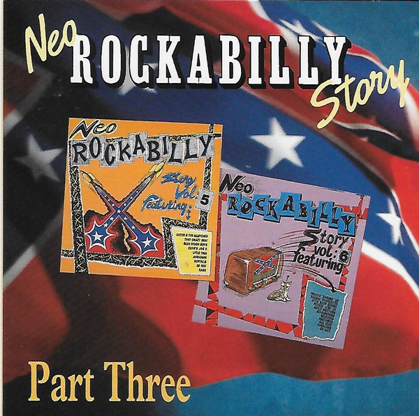 Neo Rockabilly Story Part Three (1992, CD) - Discogs