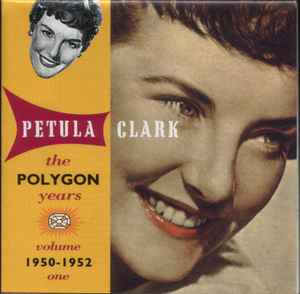 Petula Clark - The Polygon Years Vol. 1, 1950-1952 album cover