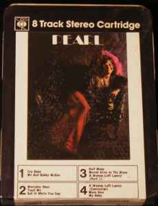 Janis Joplin – Pearl (1971, 8-Track Cartridge) - Discogs