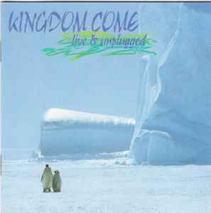 Kingdom Come (2) - Live & Unplugged album cover