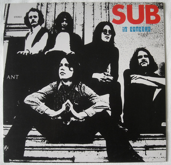 Sub – In Concert (1971, Vinyl) - Discogs