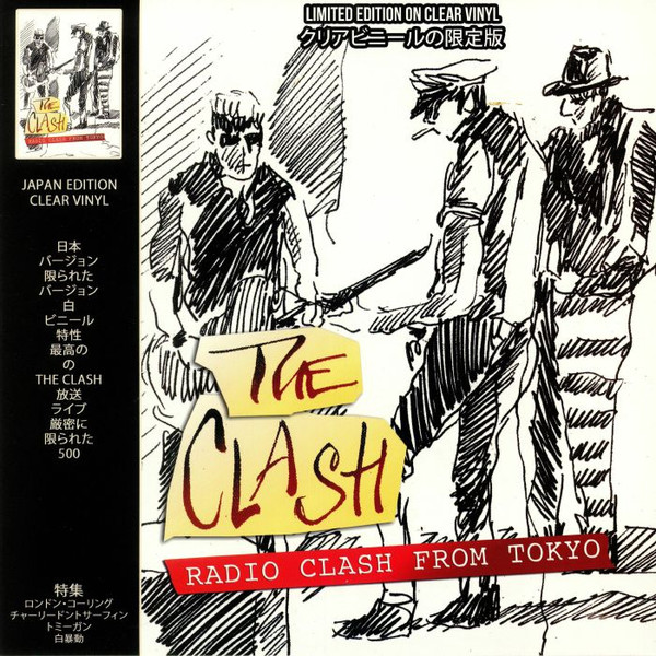 The Clash – Radio Clash From Tokyo (Japan Edition) (2019, Red