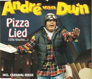 André van Duin - Pizza Lied (Effe Wachte...) album cover