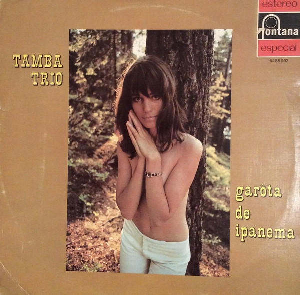 Tamba Trio – Garota de Ipanema (Vinyl) - Discogs