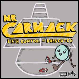 Mr. Carmack - Birth Control / Hopscotch album cover