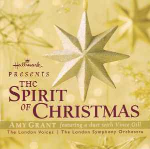 Amy Grant - Hallmark Presents: The Spirit Of Christmas