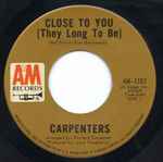 Cover of Close To You (They Long To Be) , 1970, Vinyl