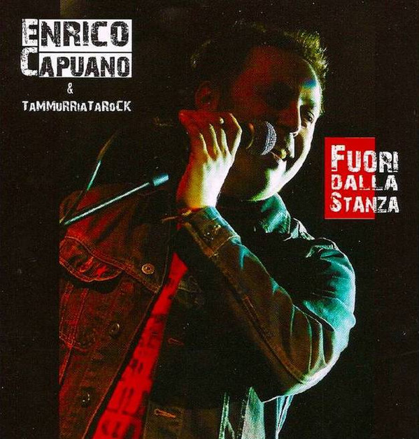 télécharger l'album Enrico Capuano & Tammurriatarock - Fuori dalla stanza