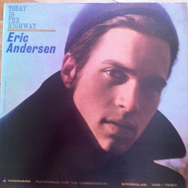 Eric Andersen – Today Is The Highway (1965