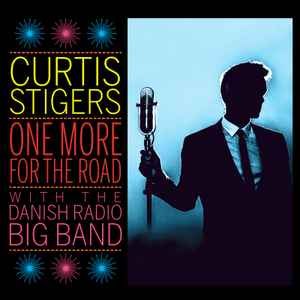 Curtis Stigers - One More For The Road album cover