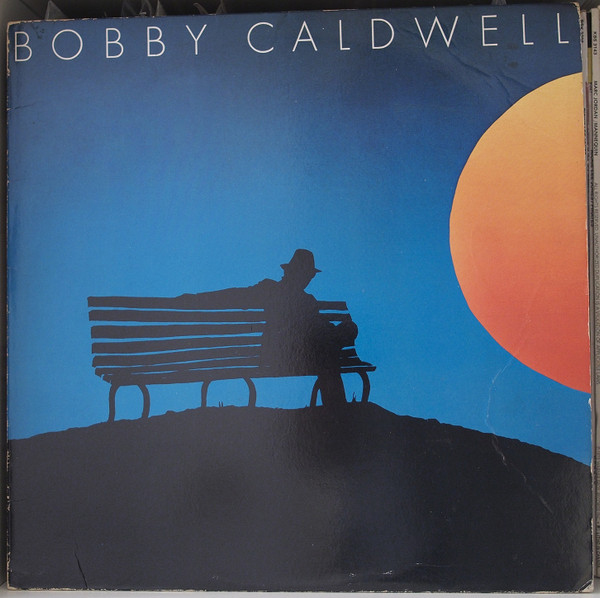 Bobby Caldwell - Bobby Caldwell | Releases | Discogs