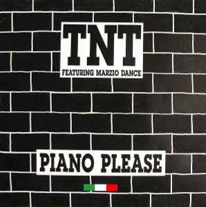 Piano Please - T.N.T. Featuring Marzio Dance